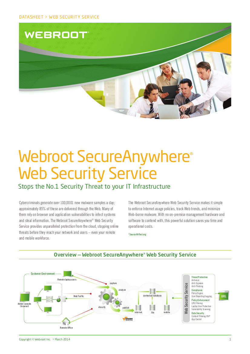 Webroot SecureAnywhere® Web Security Service Stops the No.1 Security Threat to your IT Infrastructure